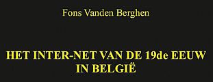 Cover: Het Inter-net van de 19de eeuw in België